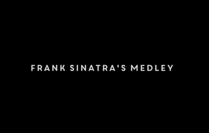 Frank Sinatra’s Medley. Mike Martin.